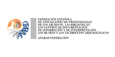 ANABAD - FEDERACIÓN ESPAÑOLA DE ASOCIACIONES DE PROFESIONALES DE LOS ARCHIVOS, LAS BIBLIOTECAS, LOS CENTROS DE DOCUMENTACIÓN, DE INFORMACIÓN Y DE INTERPRETACIÓN, LOS MUSEOS Y LOS YACIMIENTOS ARQUEOLÓGICOS